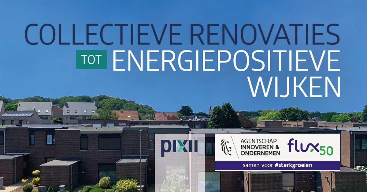 Expert Day Collectieve renovaties tot energiepositieve wijken